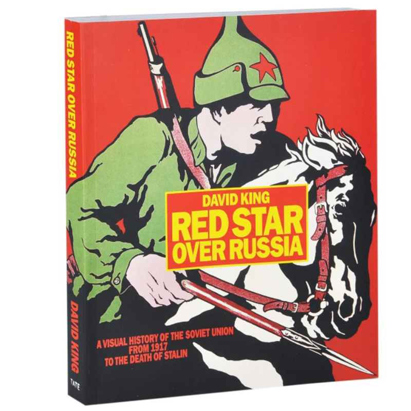 Книга Red Star Over Russia David King  в Санкт-петербурге | Loft Concept 