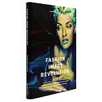 Книга Fashion Image Revolution варинант исполнения - 1 | Loft Concept в Санкт-петербурге